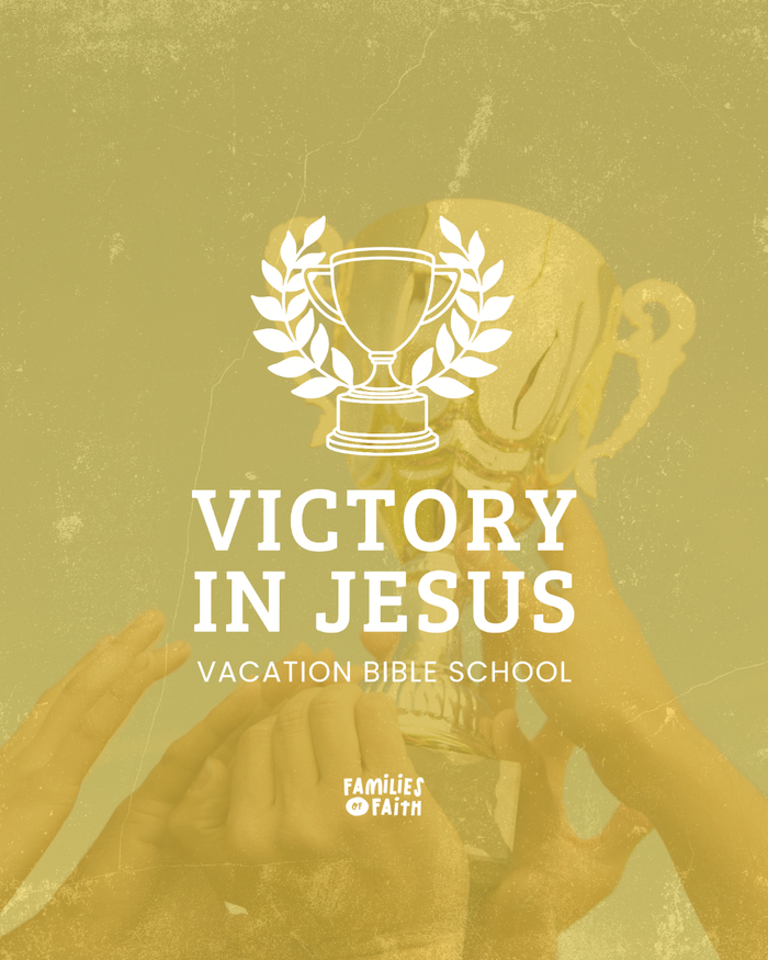VBS 2025: Victory in Jesus