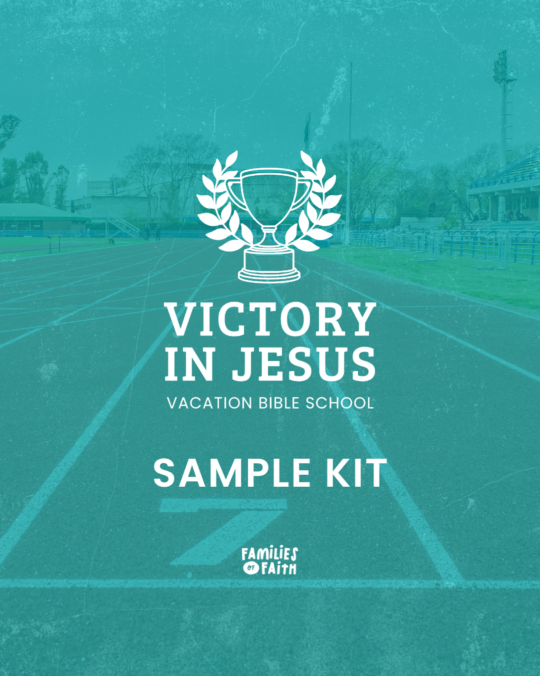 VBS Sample Kit - Victory in Jesus – Families of Faith