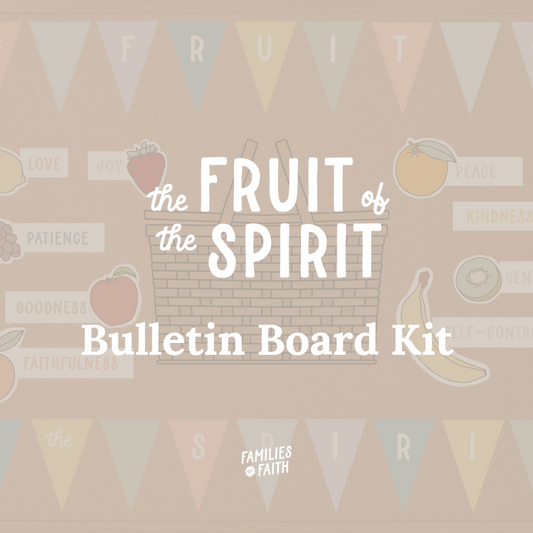 Fruit of the Spirit Bulletin Board Kit