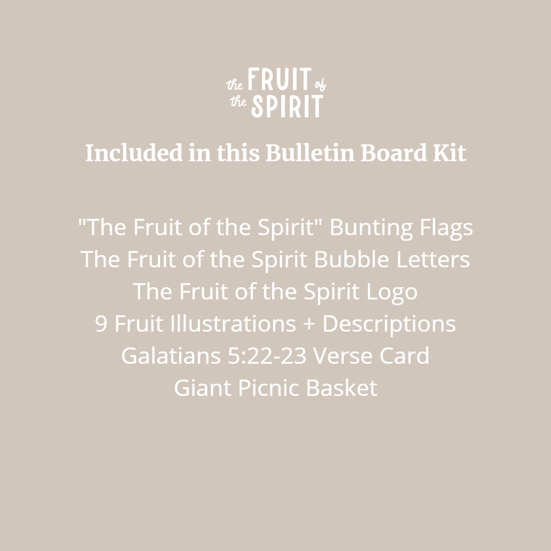 Fruit of the Spirit Bulletin Board Kit